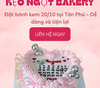 Xu hướng đặt bánh kem 20/10 ngon rẻ tại Tân Phú