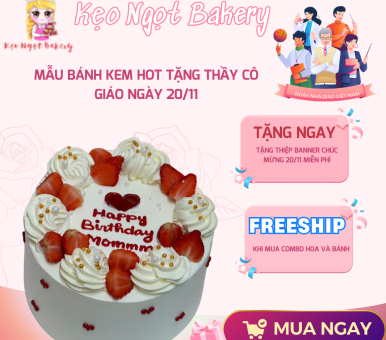 Mẫu bánh kem hot tặng thầy cô giáo ngày 20/11 – Thiết kế theo yêu cầu tại Kẹo Ngọt Bakery