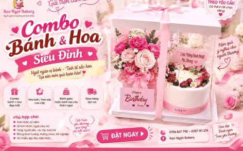 Combo Siêu Đỉnh Giữa Bánh Và Hoa – Xu Hướng Quà Tặng Đẹp, Ý Nghĩa Cho Mọi Dịp Đặc Biệt