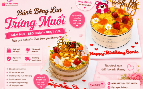 Bánh Bông Lan Trứng Muối – Món Quà Sinh Nhật Vừa Ngon Vừa Ý Nghĩa