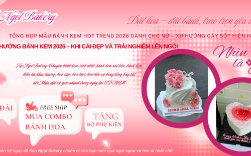 Tổng hợp mẫu bánh kem hot trend 2026 dành cho nữ – Xu hướng gây sốt hiện nay