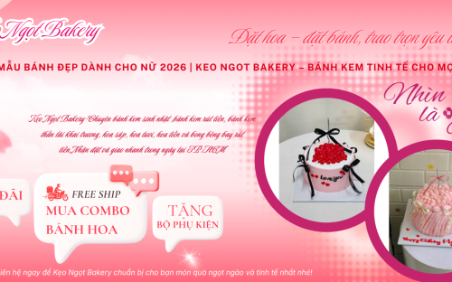 Tổng hợp 200+ mẫu bánh đẹp dành cho nữ 2026 tại Keo Ngot Bakery